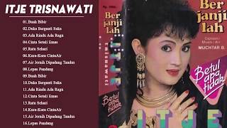 Itje Trisnawati Full Lagu Mp3